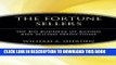 [PDF] The Fortune Sellers: The Big Business of Buying and Selling Predictions Full Colection