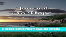 [PDF] Journey To Hope: From The Author of Fostering Hope For America Popular Collection