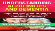 [PDF] Alzheimer s: Alzheimer s Disease Guide To Understanding Alzheimer s Disease And Alzheimer s