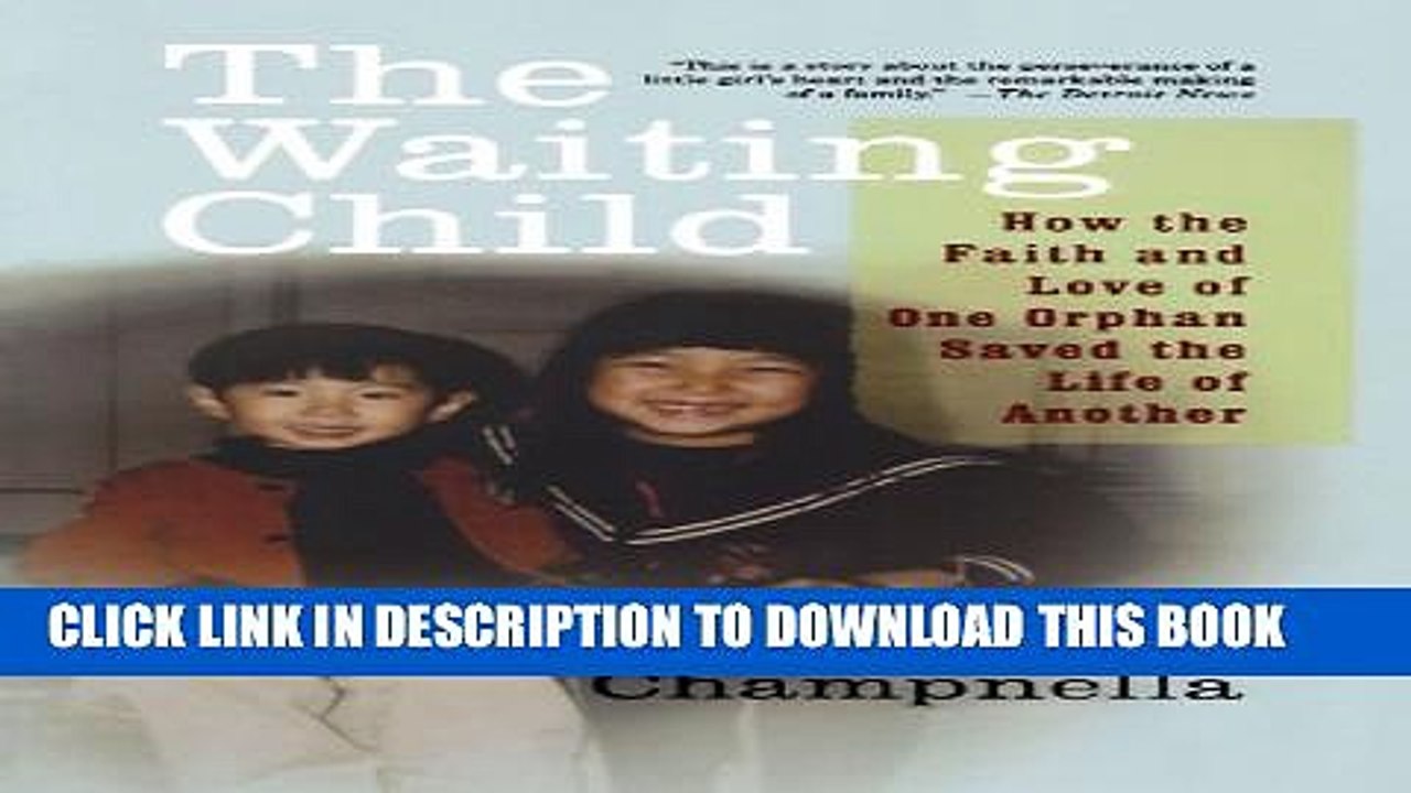 Adopted Love Pdf Tome 3 Pdf [PDF] The Waiting Child: How the Faith and Love of One Orphan Saved the