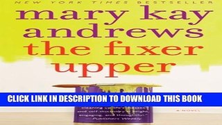 [PDF] The Fixer Upper: A Novel Full Colection