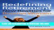 [PDF] Redefining Retirement: New Realities for Boomer Women Full Colection