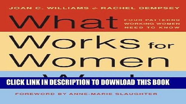 [PDF] What Works for Women at Work: Four Patterns Working Women Need to Know Full Online