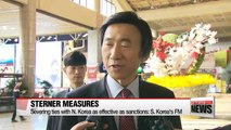 Severing ties with N. Korea as effective as sanctions: S. Korea's FM