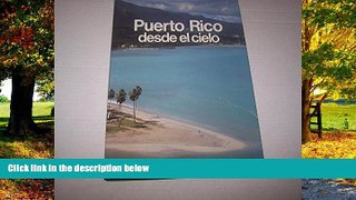 Big Deals  Puerto Rico; desde el cielo  Best Seller Books Best Seller