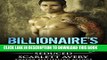[Read PDF] Bad Boy Romance: Billionaire s Infatuation Book 3-Seduced: Billionaire Romance (Alpha