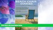 Big Deals  Beach Chair Diaries  Full Read Best Seller