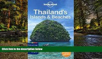 Big Deals  Lonely Planet Thailand s Islands   Beaches (Travel Guide)  Full Read Most Wanted