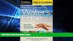 Big Deals  National Geographic Field Guide to the Water s Edge: Beaches, Shorelines, and