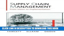 [PDF] Supply Chain Management: From Vision to Implementation Full Colection