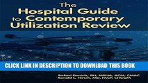 [PDF] The Hospital Guide to Contemporary Utilization Review Full Online