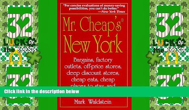 Big Deals Mr. Cheap s New York: Bargains, Factory Outlets, Off-Price Stores, Deep Discount