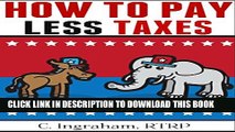 [PDF] How to Pay Less Taxes: DIY U.S.Tax Planning Full Colection