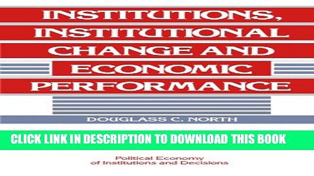 [PDF] Institutions, Institutional Change and Economic Performance (Political Economy of