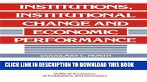 [PDF] Institutions, Institutional Change and Economic Performance (Political Economy of