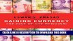 [PDF] Gaining Currency: The Rise of the Renminbi Full Online