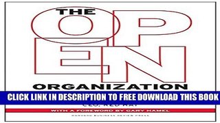 [PDF] The Open Organization: Igniting Passion and Performance Full Colection
