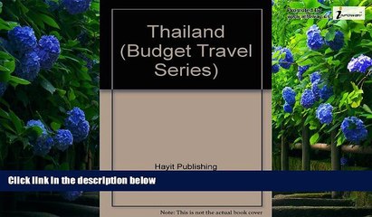 Big Deals  Thailand (Budget Travel Series)  Full Read Best Seller