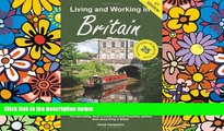 Big Deals  Living and Working in Britain: A Survival Handbook (Living   Working in Britain)  Full