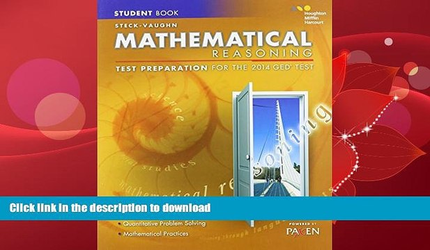 FAVORITE BOOK Steck-Vaughn GED: Test Preparation Student Edition Mathematical Reasoning 2014