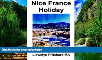 Big Deals  Nice France Holiday: Un Budget Courts Sejours (The Illustrated Diaries of Llewelyn