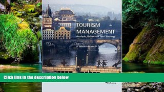Big Deals  Tourism Management: Analysis, Behaviour and Strategy  Full Read Best Seller