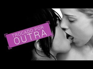 E se sua mulher te trocasse por OUTRA?