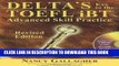 [PDF] Delta s Key to the TOEFL iBT: Advanced Skill Practice; Revised Edition with mp3 CD Full Online