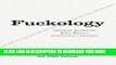 [PDF] Fuckology: Critical Essays on John Money s Diagnostic Concepts Full Collection