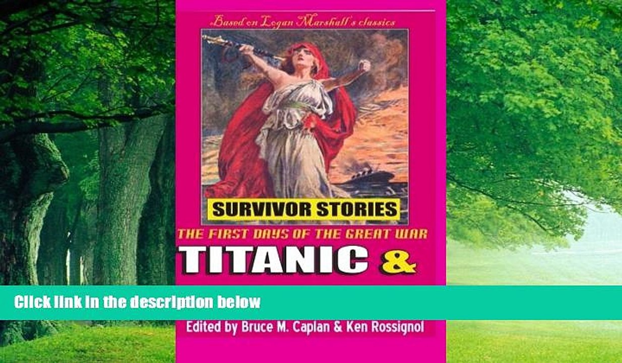 Big Deals  Titanic   Lusitania: Survivor Stories  Best Seller Books Most Wanted