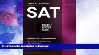 EBOOK ONLINE  SAT Critical Reading Workbook (Advanced Practice Series) (Volume 4)  GET PDF