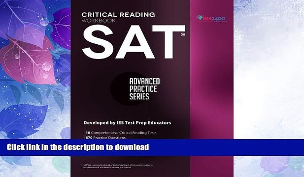 EBOOK ONLINE SAT Critical Reading Workbook (Advanced Practice Series) (Volume 4) GET PDF