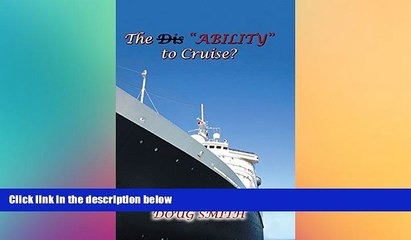 Big Deals  The Dis"Ability" to Cruise?  Best Seller Books Best Seller