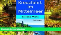 Must Have PDF  Kreuzfahrt im Mittelmeer (German Edition)  Best Seller Books Most Wanted
