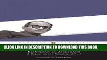 [PDF] Eichmann in Jerusalem: A Report on the Banality of Evil (Penguin Classics) Popular Online