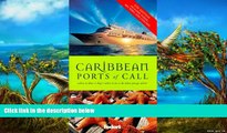 Big Deals  Fodor s Caribbean Ports of Call, 5th Edition: Where to Dine   Shop and What to See and