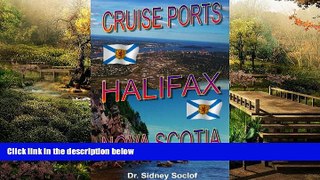 Big Deals  Cruise Port: Halifax and Nova Scotia (Cruise Ports)  Best Seller Books Most Wanted