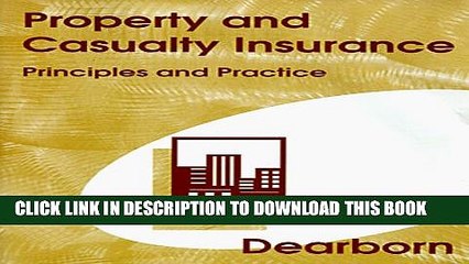 [Read PDF] Property   Casualty Insurance: Principles and Practice Download Free