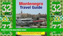 Big Deals  Montenegro Travel Guide - Attractions, Eating, Drinking, Shopping   Places To Stay