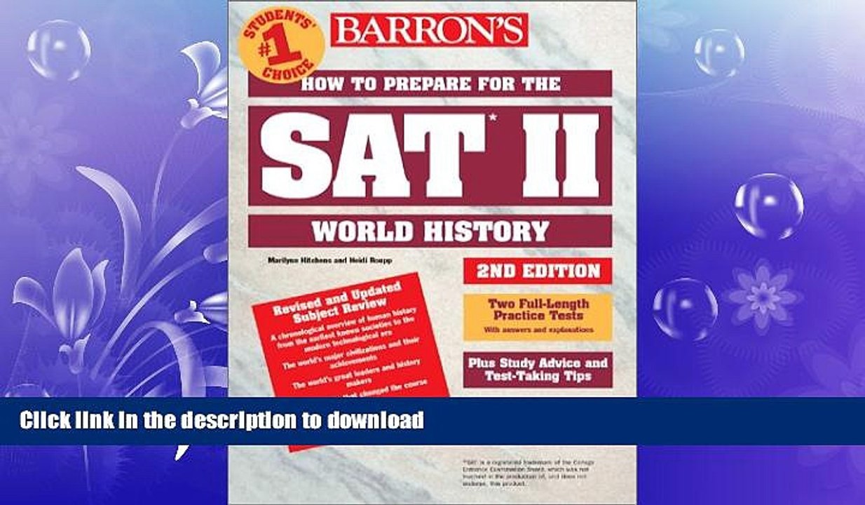 READ BOOK  How to Prepare for the SAT II World History (Barron s SAT Subject Test World History)