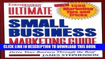 [PDF] Entrepreneur Magazine s Ultimate Small Business Marketing Guide: Over 1500 Great Marketing