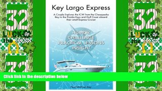 Big Deals  Key Largo Express  Full Read Most Wanted