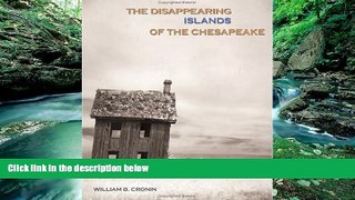 Big Deals  The Disappearing Islands of the Chesapeake  Best Seller Books Most Wanted