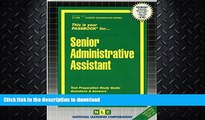GET PDF  Senior Administrative Assistant(Passbooks) (Career Examination Passbooks)  GET PDF
