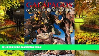 Big Deals  Galapagos: A Natural History Guide, Seventh Edition (Odyssey Illustrated Guides)  Full