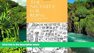 Big Deals  The Necessity for Ruins: And Other Topics  Best Seller Books Best Seller