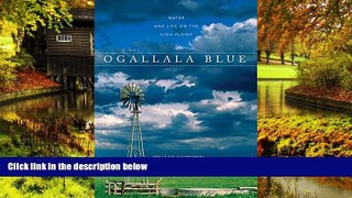 Big Deals  Ogallala Blue: Water and Life on the Great Plains  Best Seller Books Most Wanted