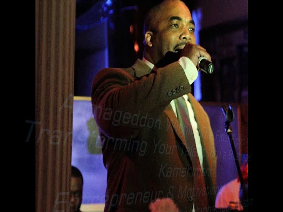 Transforming Your Talents Into Business - Armageddon Within The Final Fight Kamal Imani
