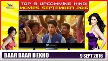 Top 9 Bollywood Upcoming Hindi Movies in September 2016