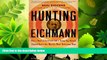 different   Hunting Eichmann: How a Band of Survivors and a Young Spy Agency Chased Down the